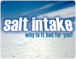 Salt intake: why is it bad for you?