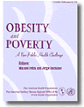 Obesity and Poverty: A New Public Health Challenge