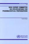 WHO Expert Committee on Specifications for Pharmaceutical Preparations