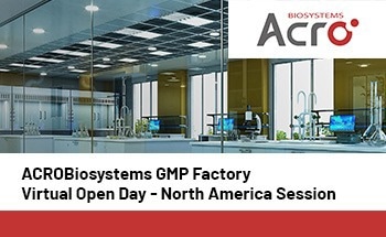 ACROBiosystems GMP Factory Virtual Open Day - North America session